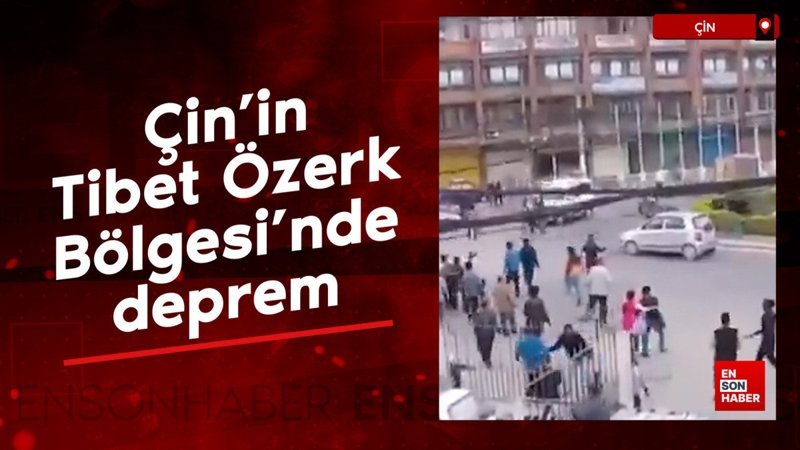 cinin tibet ozerk bolgesinde deprem Jn5k9kcf