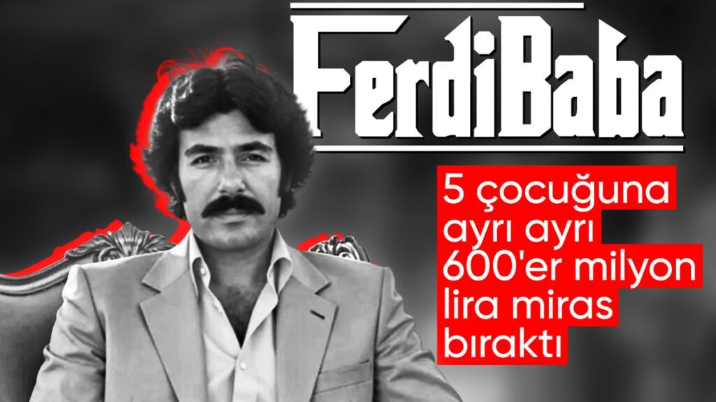 ferdi tayfurdan cocuklarina dev miras her birine 600 milyon tl UOAlWLzg