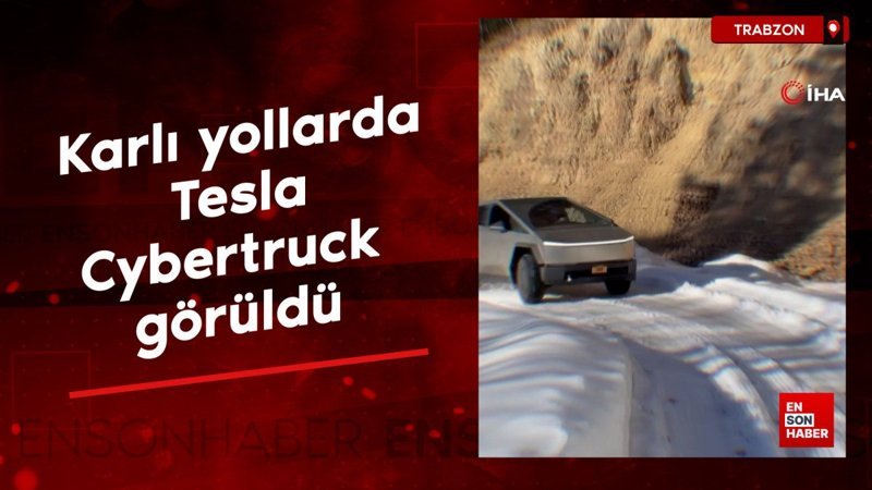 trabzonda karli yollarda tesla cybertruck goruldu mfDkXsw9