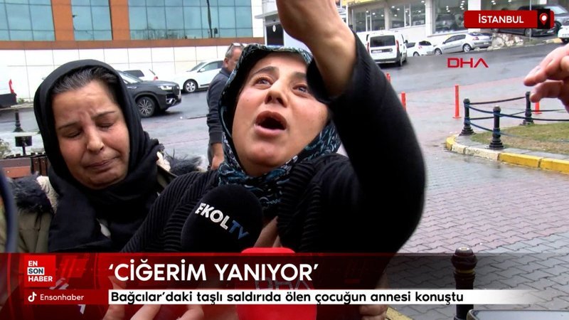 bagcilardaki tasli saldirida olen cocugun annesi cigerim yaniyor KVp7Ytcu