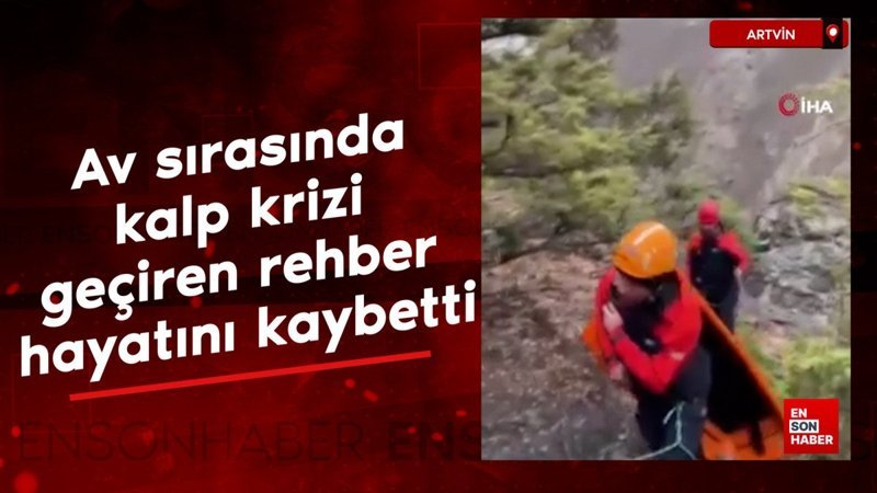 artvinde av sirasinda kalp krizi geciren rehber hayatini kaybetti Cihi63ZY