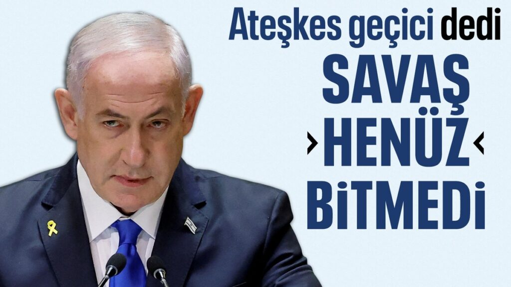 binyamin netanyahu gazzede ateskesin gecici oldugunu belirtti l2vhkTeK