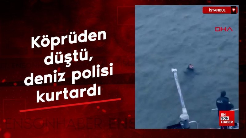 istanbulda halic metro koprusunden dustu deniz polisi kurtardi dkSNaPQC