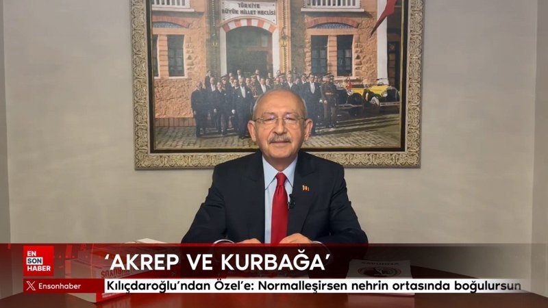 kemal kilicdaroglundan ozele normallesirsen nehrin ortasinda bogulursun MYsNr3yI