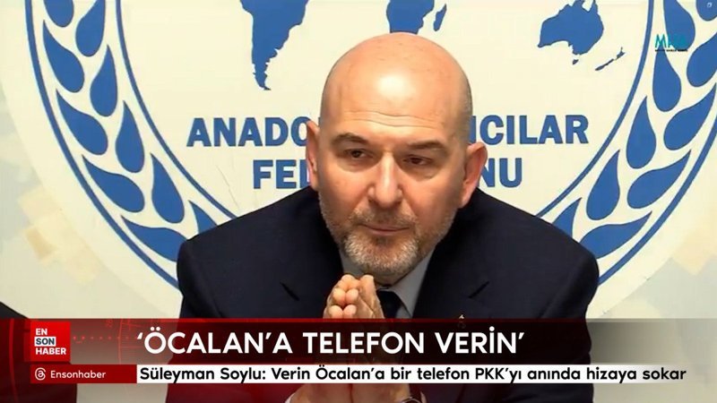 suleyman soylu verin ocalana bir telefon pkkyi aninda hizaya sokar