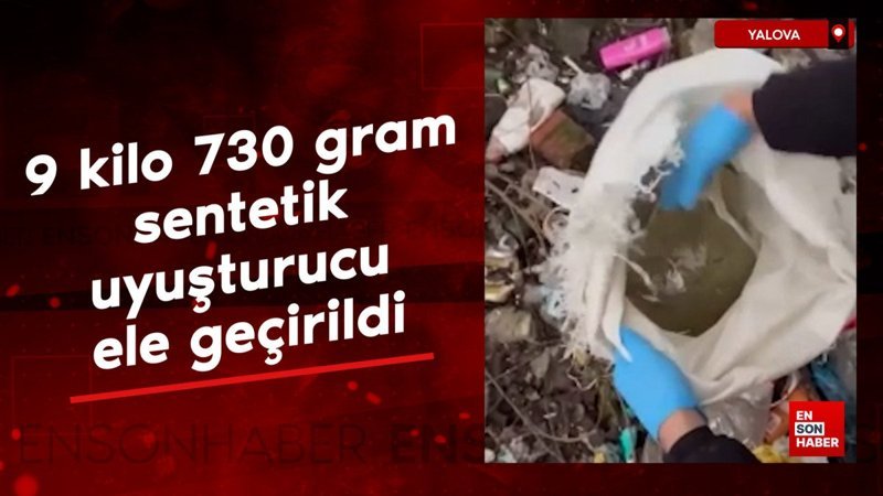 yalovada 9 kilo 730 gram sentetik uyusturucu ele gecirildi 786vOQNL