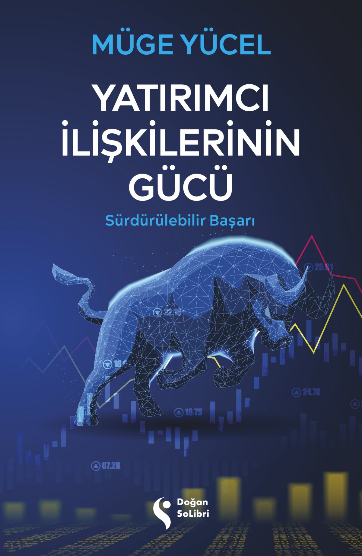 yatirimci iliskilerinde yeni ufuklar sermaye piyasalarinin karmasik dunyasinda inovatif cozumler 0 6qAlNVRX