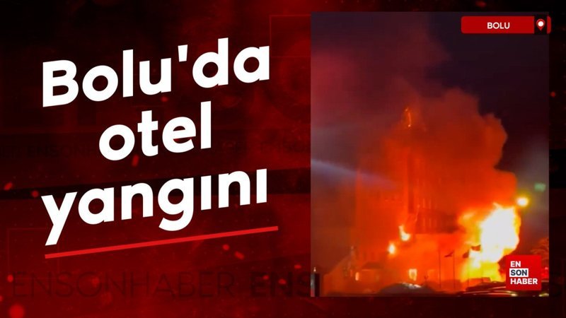 bolu kartalkayada otel yangini skiWZ9SF