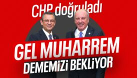 chp kulis bilgisini dogruladi muharrem ince geri donmek istiyor 1ndEa85y