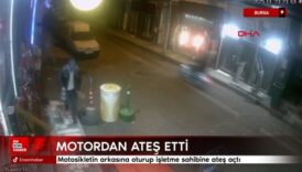 bursada motosikletin arkasina oturup isletme sahibine ates acti QzXOplsU