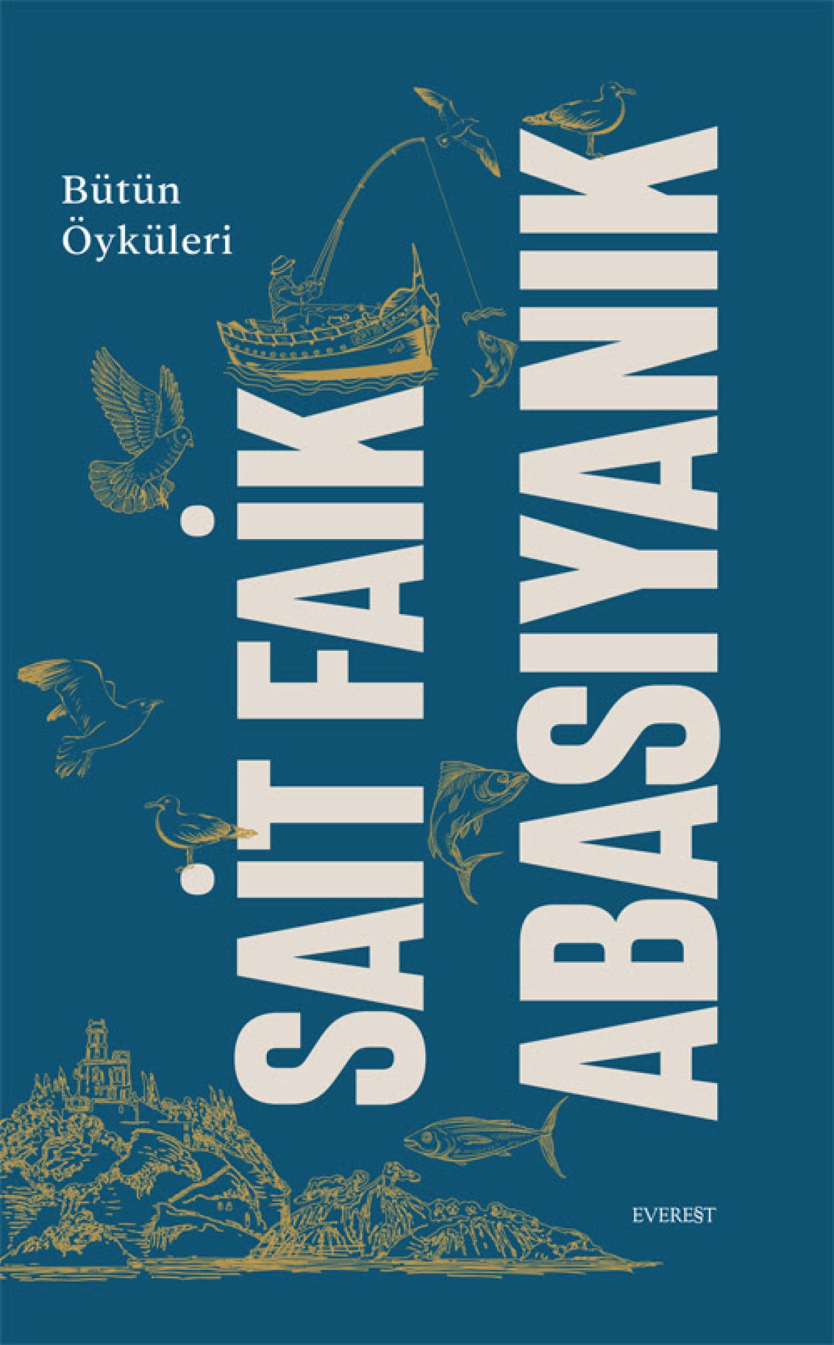 sait faik abasiyanikin butun oykuleri tek kitapta toplandi 0 762rMTZ3