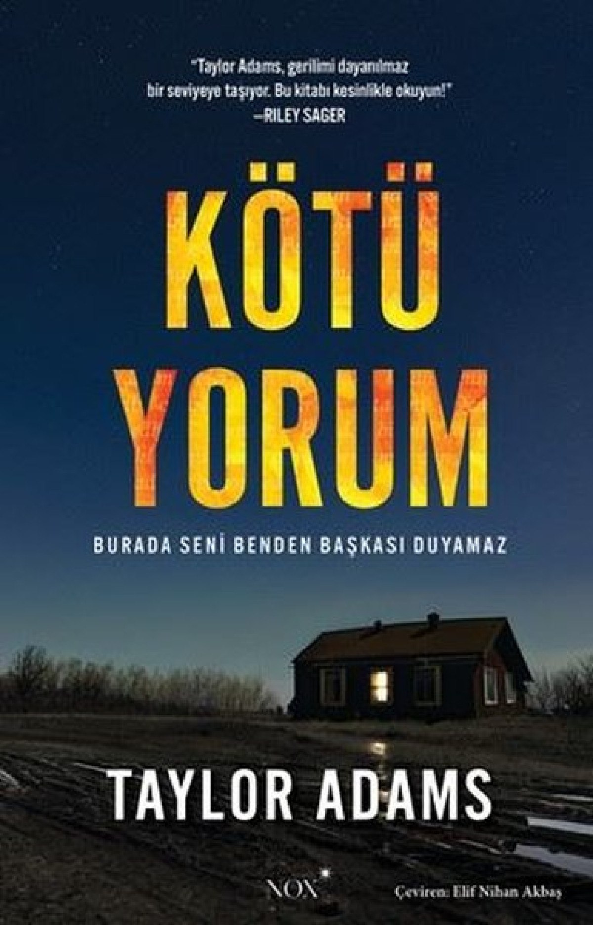 taylor adams kotu yorum romaninda biz okurlari farkli duygulara surukluyor 0 Av4v9jDl