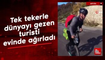 artvinde tek tekerle dunyayi gezen turisti evinde agirladi 98CSOGYw