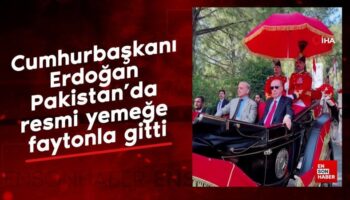 cumhurbaskani erdogan pakistanda resmi yemege faytonla gitti 4pcVs6Da