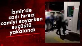 izmirde azili hirsiz camiyi soyarken sucustu yakalandi l84BMG8t
