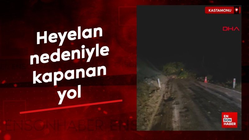 kastamonuda heyelan sahil yolu ulasima kapandi