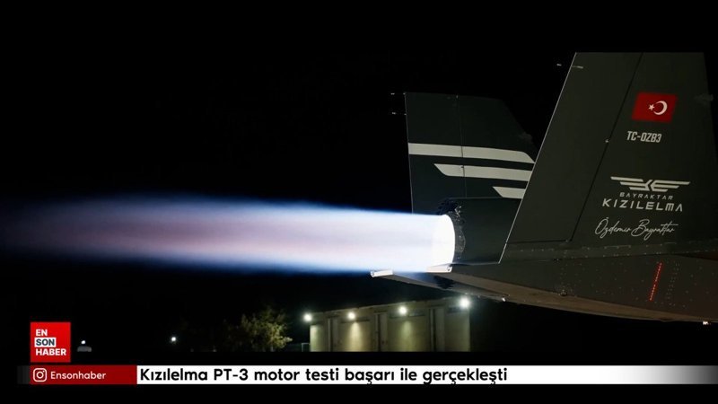 kizilelma pt 3 motor testi basari ile gerceklesti HlS4PmRh