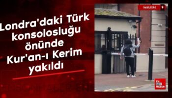 londradaki turk konsoloslugu onunde kuran i kerim yakildi 9WqlkgLe