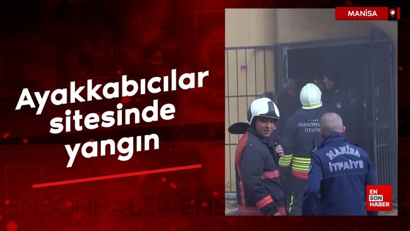 manisada ayakkabicilar sitesinde yangin HwV6lALe