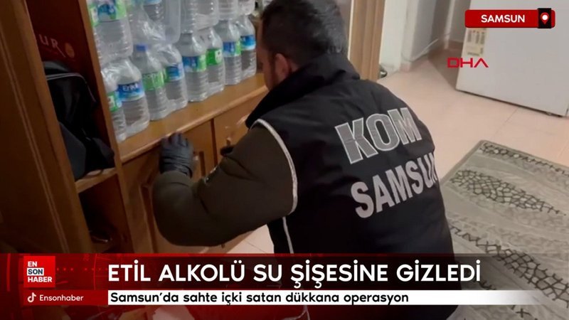 samsunda sahte icki satan dukkana operasyon iAc6LR6K