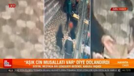 sende asik cin musallati var dedi gen kadini taciz edip 2 milyon lira dolandirdi uILIw2V9