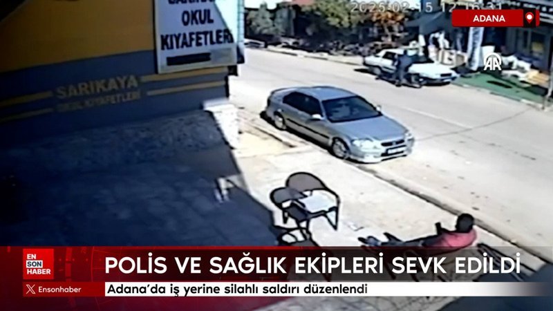 adanada is yerine silahli saldiri duzenlendi 9pKG1pKi