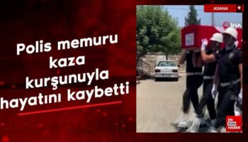 adanada polis memuru kaza kursunuyla hayatini kaybetti lDbtP2Hn
