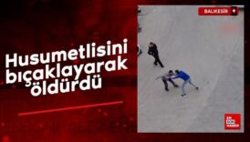 balikesirde tartistigi husumetlisini bicakla oldurdu olay ani kamerada 5g64MNaL