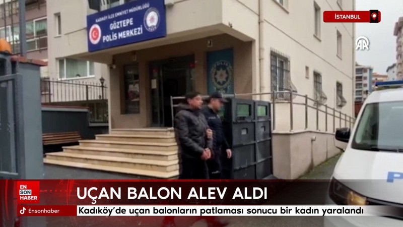 istanbulda ucan balonlarin patlamasi sonucu bir kadin yaralandi CekK6M8r