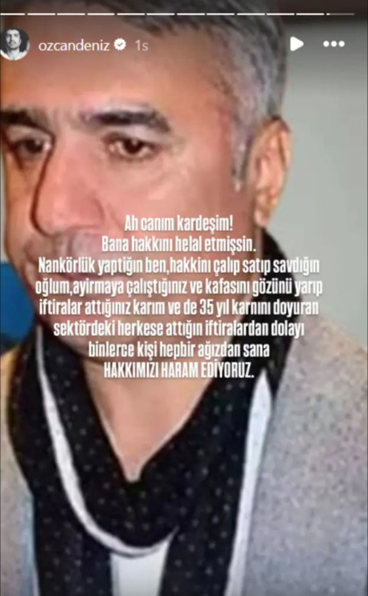 ozcan denizden agabeyine sert sozler sana hakkimizi haram ediyoruz 0 Lb75kPrA