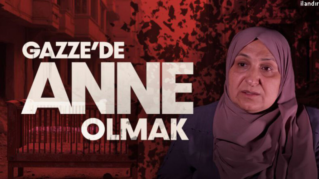 gazzede 27 yil yasayan turk anne VLBHBnOn