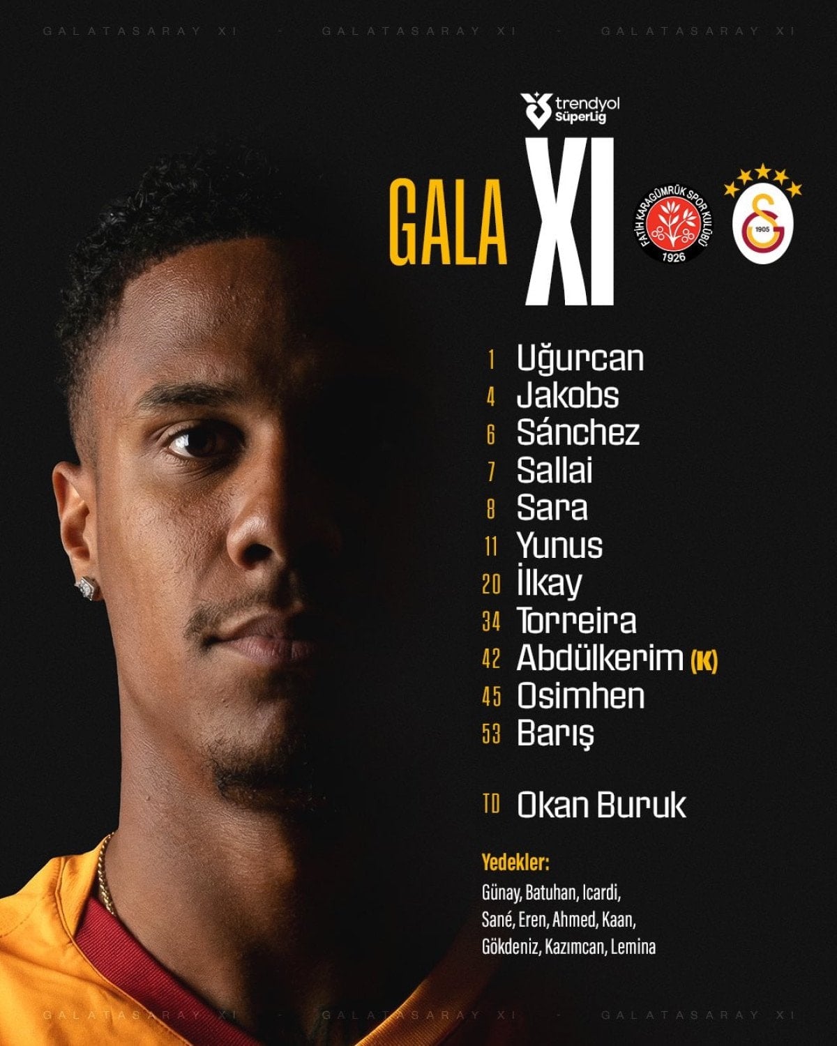 fatih karagumruk galatasaray macinin ilk 11leri 1 dMIEMUIv